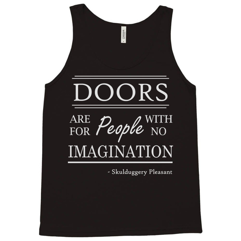 Doors Are For People My Favorite People Tank Top by ArtistConner | Artistshot