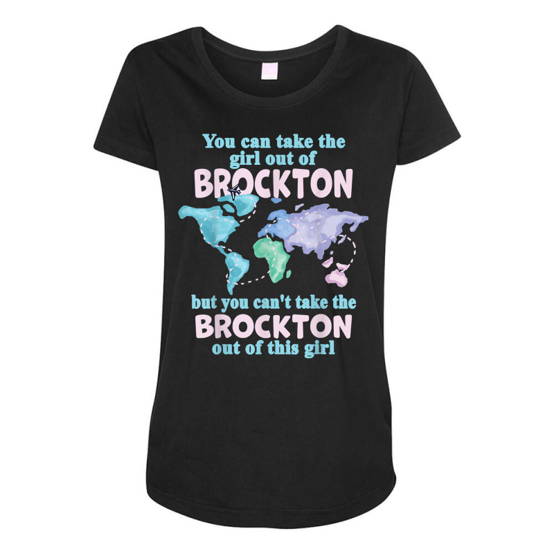 Women From Brockton   Girl From Brockton Massachusetts T Shirt Maternity Scoop Neck T-shirt by yepesfoloudeni | Artistshot