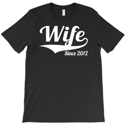 Wife Since 2012 T-shirt Designed By Andini Aprianty