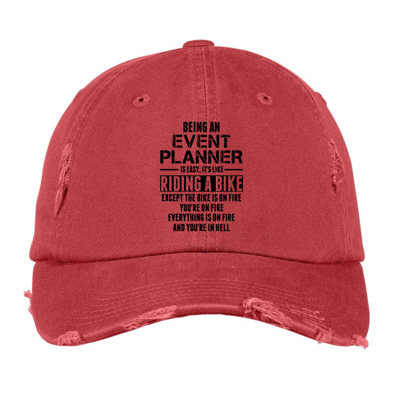 Being An Event Planner Like The Bike Is On Fire Vintage Cap | Artistshot