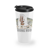 Nudy Dollar Graphic Travel Mug | Artistshot