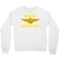 Naval Aviation At Its Best. Perfect For Military Veterans. Pullover Ho Crewneck Sweatshirt | Artistshot