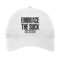 Embrace The Suck - Fight For Change Adjustable Cap | Artistshot