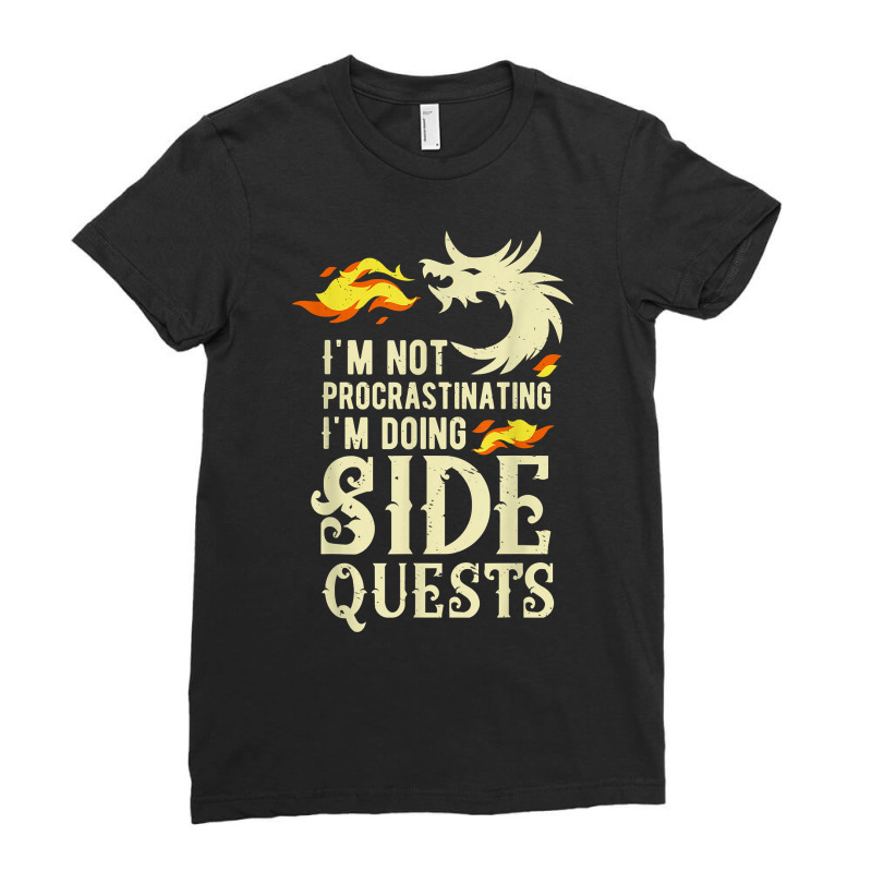 I'm Not Procrastinating I'm Doing Side Quests Funny Dragon T Shirt Ladies Fitted T-Shirt by rostinoko | Artistshot