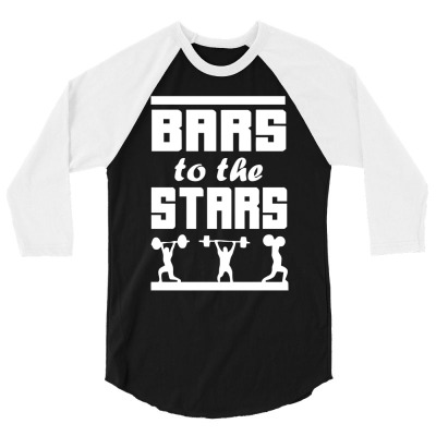 Bars To The Stars Funny 3/4 Sleeve Shirt Designed By Yathad