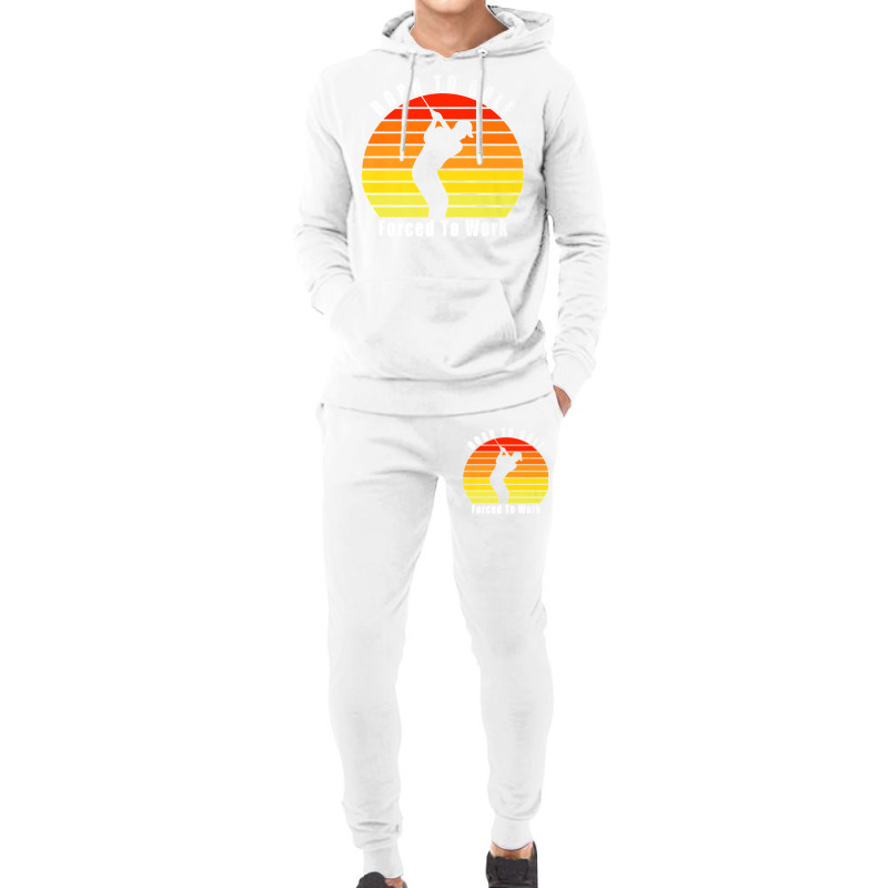 Born To Golf Forced To Work Golfing Golf Course Golfer Clubs Premium Hoodie & Jogger set by WillyChamp | Artistshot