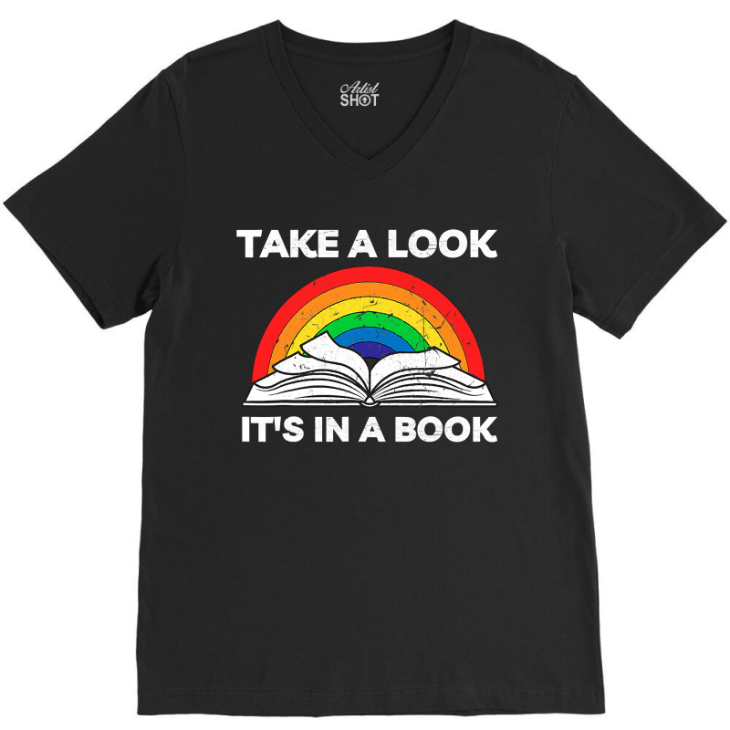 Take A Look It's In A Book Reading Vintage Retro Rainbow V-Neck Tee by trokeryth | Artistshot