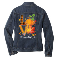 Love Educator Life Fall Leaves Autumn Season Pumpkin T Shirt Ladies Denim Jacket | Artistshot