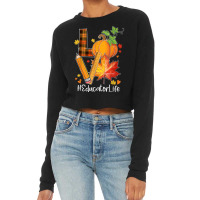 Love Educator Life Fall Leaves Autumn Season Pumpkin T Shirt Cropped Sweater | Artistshot