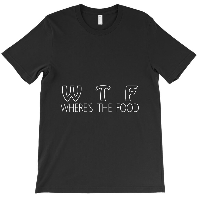 Wtf T-shirt | Artistshot