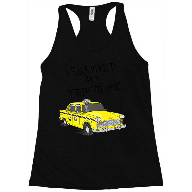 I Survived My Trip To Nyci Love Nyc New York Shirt Racerback Tank by VictorCruz | Artistshot