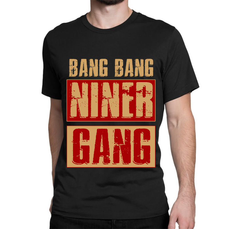 Bang Bang Niner Gang Football Cool Long Sleeve Classic T-shirt | Artistshot