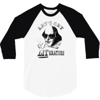 Let's Get Literatur 3/4 Sleeve Shirt | Artistshot