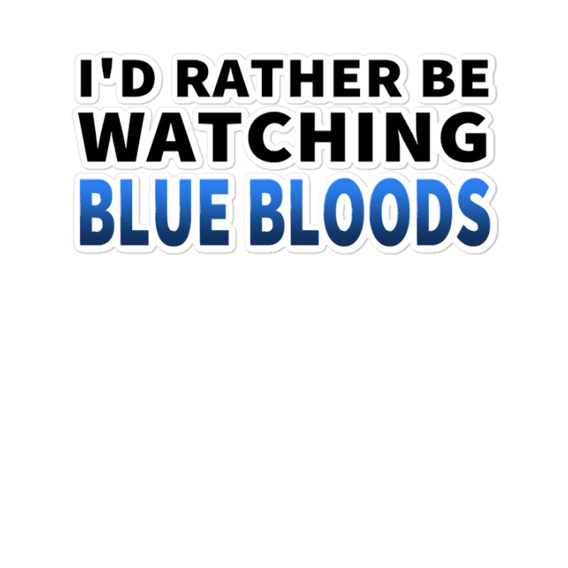 Gifts Idea Blue Cute Bloods Mens Womens Sticker | Artistshot