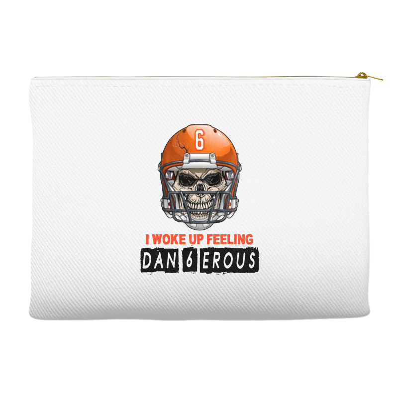 I Woke Up Feeling Dangerous 6 Accessory Pouches | Artistshot