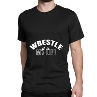 Wrestle Classic T-shirt | Artistshot