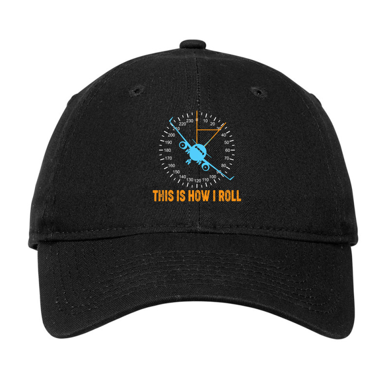 This Is How I Roll Airplane Pilot Shirt Aviation Adjustable Cap by trokeryth | Artistshot