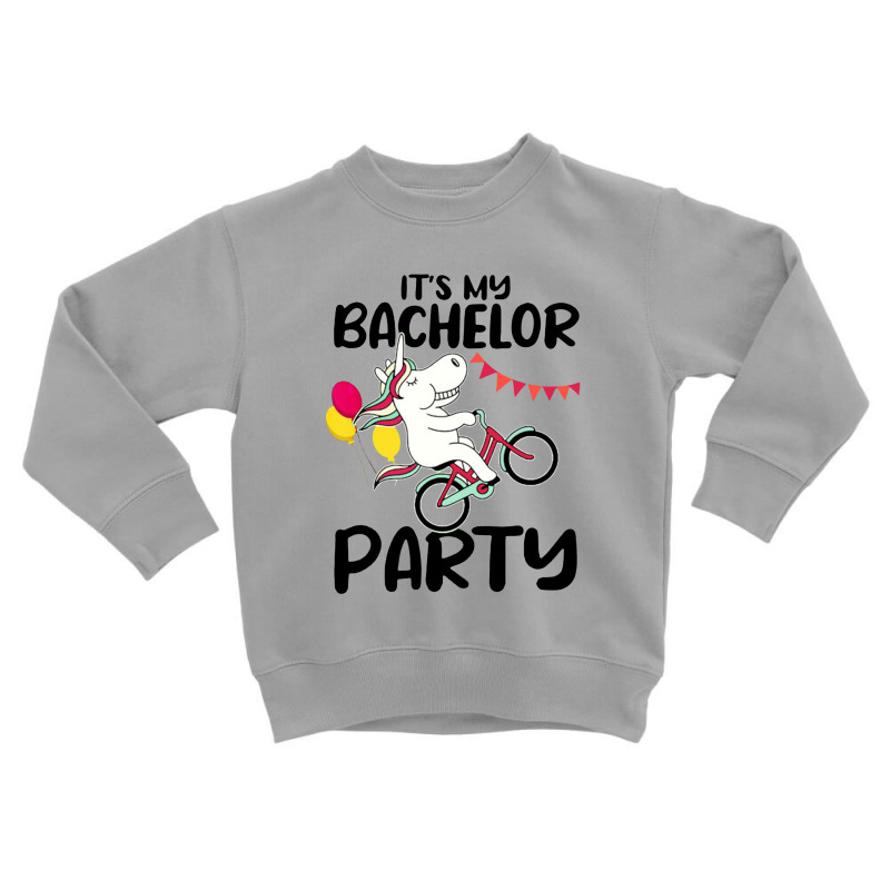 It's My Bachelor Party For Groom Naughty Funny 2 Toddler Sweatshirt | Artistshot