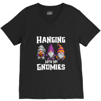 Hanging With My Gnomies Matching Couples Group For Adults T Shirt V-neck Tee | Artistshot