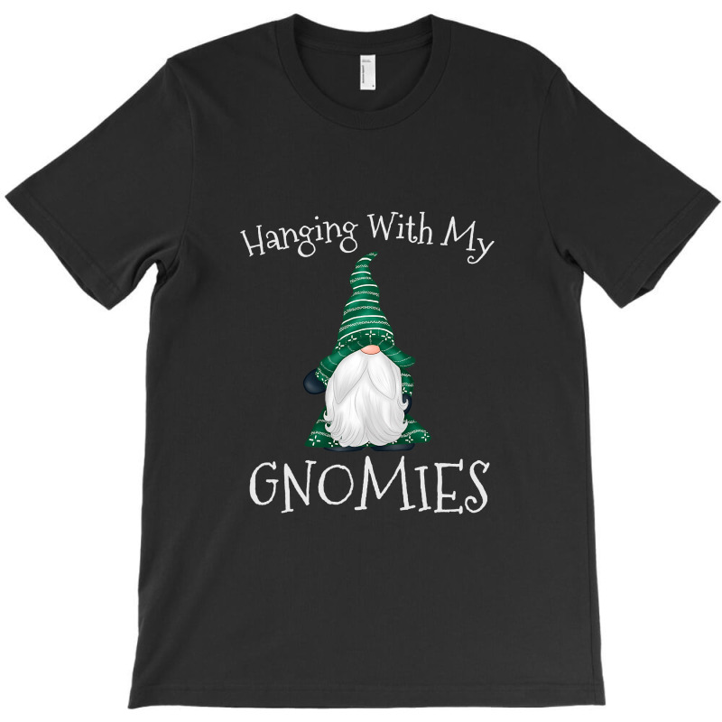 Hanging With My Gnomies Nordic Santa Gnome Christmas T Shirt Copy Copy T-shirt | Artistshot