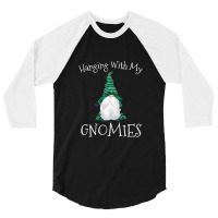 Hanging With My Gnomies Nordic Santa Gnome Christmas T Shirt Copy Copy 3/4 Sleeve Shirt | Artistshot