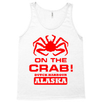 Deadliest Catch On The Crab Tank Top | Artistshot