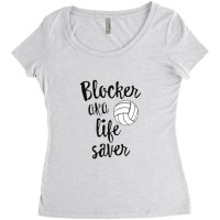 Blocker Aka Life Saver Funny Volleyball T Shirt Defense [converted] Co Women's Triblend Scoop T-shirt | Artistshot