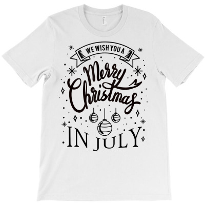 Merry X Mas Summer   Crasy Christmas In July T-shirt Designed By Fricke