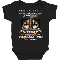 Womens February Girl I'm A Warrior Of Christ A Woman Of Faith T Shirt Baby Bodysuit | Artistshot