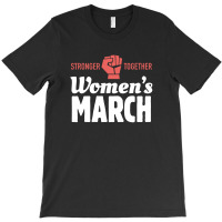 Stronger Women's March 2019 T-shirt | Artistshot