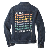 Womens Funny Matron Of Honor Hungry Matching Bachelorette Party T Shir Ladies Denim Jacket | Artistshot