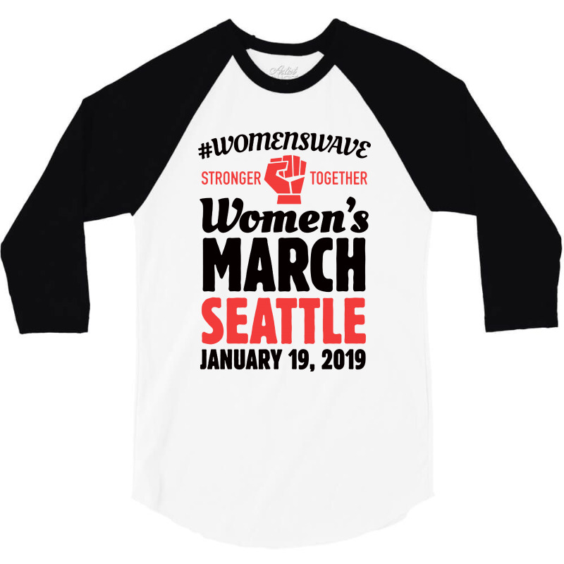 Women's March 2019 Seattle 3/4 Sleeve Shirt | Artistshot