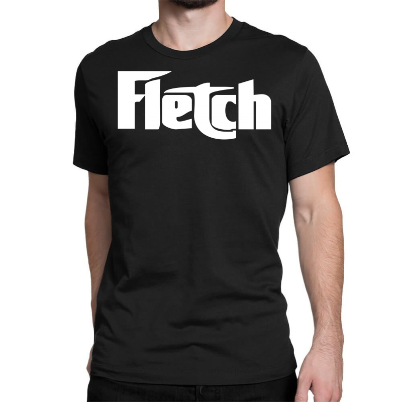 Custom Fletch Classic T-shirt By Mdk Art - Artistshot