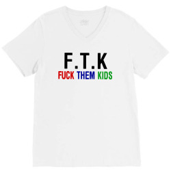 ftk fuck them kids V-Neck Tee | Artistshot