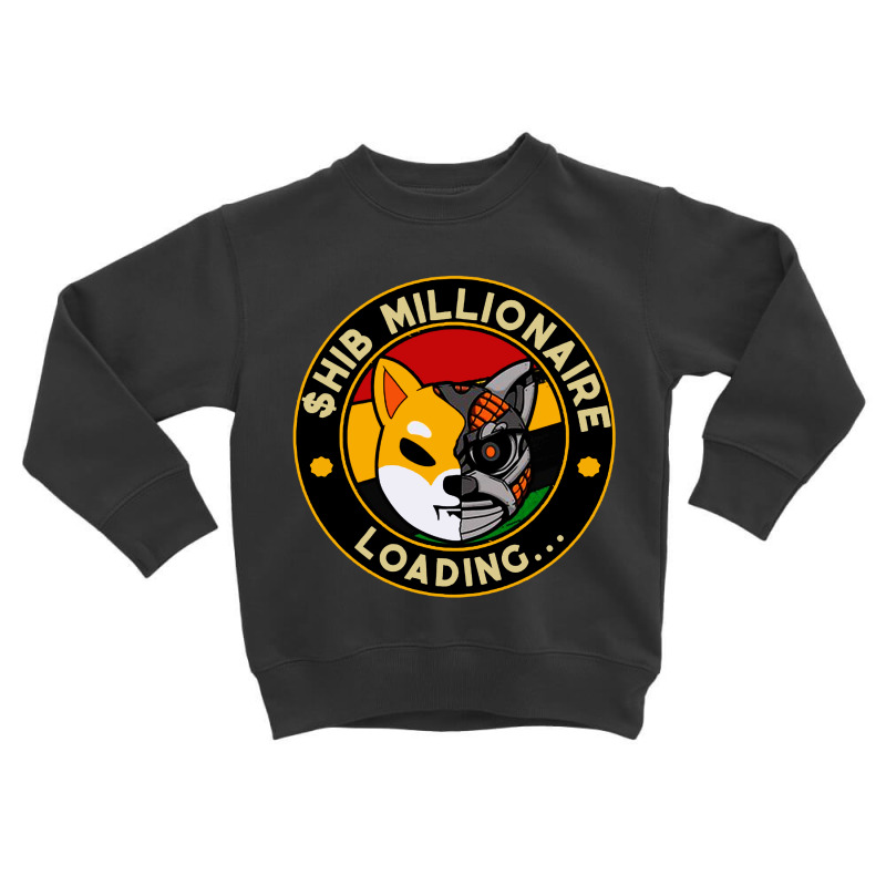 Shib Millionaire Loading Toddler Sweatshirt by Jovanka Tees | Artistshot