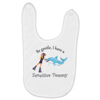 Funny Be Gentle I Got A Sensitive Tummy T Shirt Baby Bibs | Artistshot