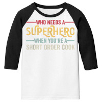 Funny Short Order Cook Superhero Vintage Tee For Men Dad T Shirt Youth 3/4 Sleeve | Artistshot