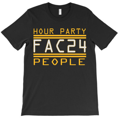 Hour Party T-shirt Designed By Carlos77