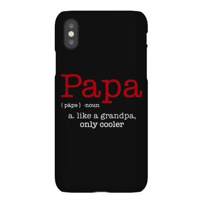 Papa Noun A Like A Grandpa Only Cooler Iphonex Case Designed By Blqs Apparel