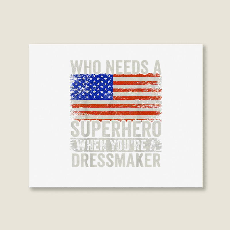 Funny Dressmaker Superhero Vintage Tee For Men Dad T Shirt Landscape Canvas Print | Artistshot