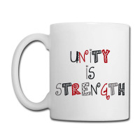 Unity Is Strength Merch Coffee Mug | Artistshot