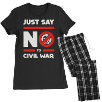 Say No To Civil War Women's Pajamas Set | Artistshot