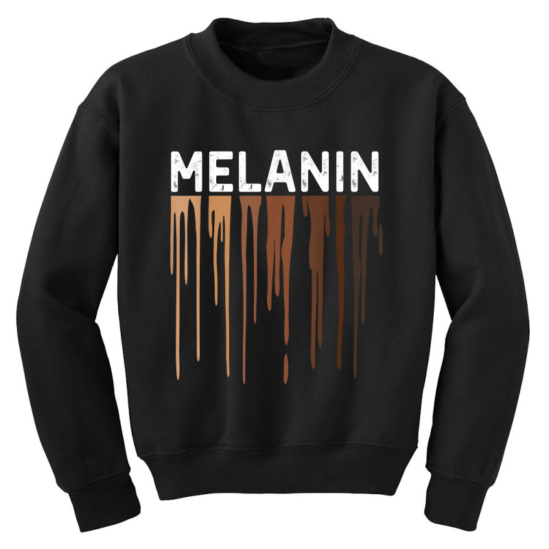 Drippin Melanin Tshirts For Women Pride  Gifts Black History T Shirt Youth Sweatshirt | Artistshot