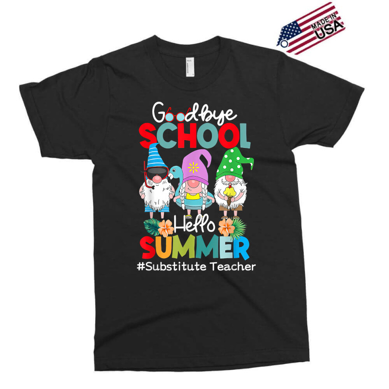 Substitute Teacher Gnome Goodbye School Hello Summer T Shirt Exclusive T-shirt by husserllpr | Artistshot