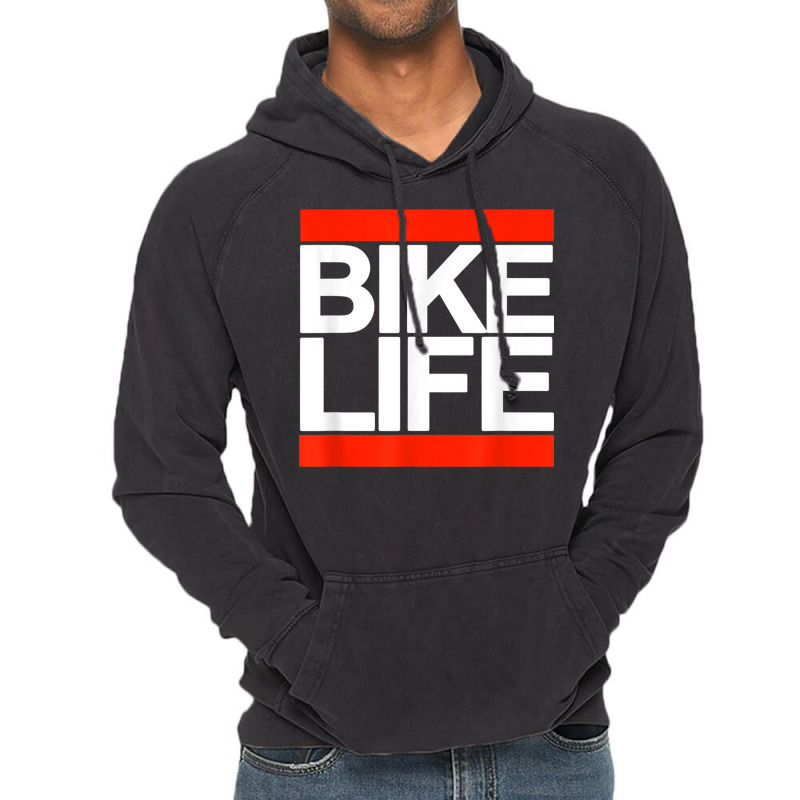 Bike Life Bold Biking T Shirt Vintage Hoodie | Artistshot