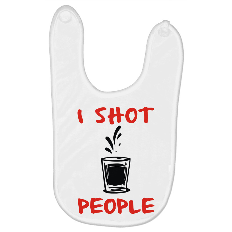 I Shot People Bartender Baby Bibs by YatHad | Artistshot