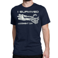 Judgment Day Survivor Classic T-shirt | Artistshot