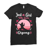 Qigong T  Shirt Just A Girl Who Loves Qigong Pink Retro Vintage Gift I Ladies Fitted T-shirt | Artistshot