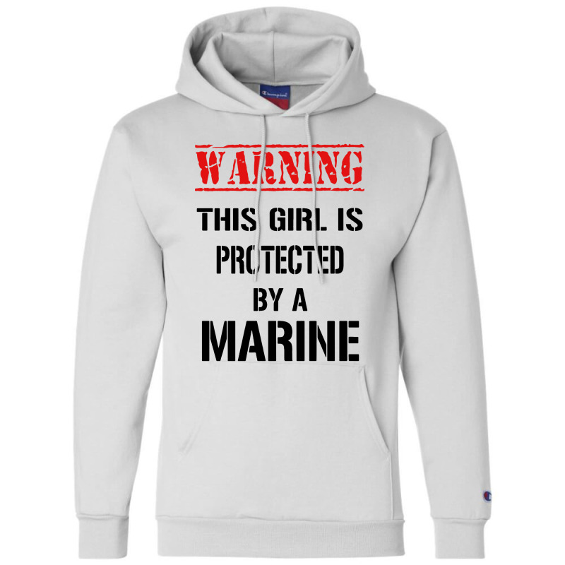 Warning This Girl Is Protected By A Marine Champion Hoodie by Balprut Store | Artistshot