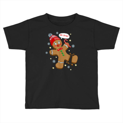 Gingerbread Man Cookie X Mas Oh Snap Funny Cute Christmas T Shirt Toddler T-shirt Designed By Tonytruong210